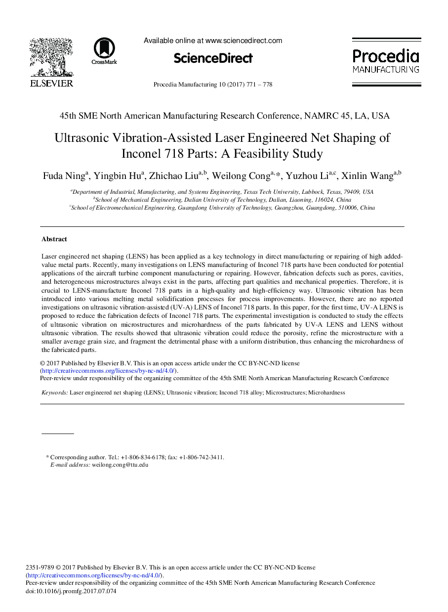 Ultrasonic Vibration-Assisted Laser Engineered Net Shaping of Inconel 718 Parts: A Feasibility Study