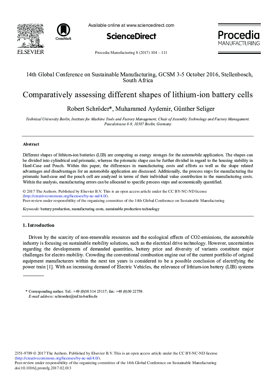 Comparatively Assessing different Shapes of Lithium-ion Battery Cells