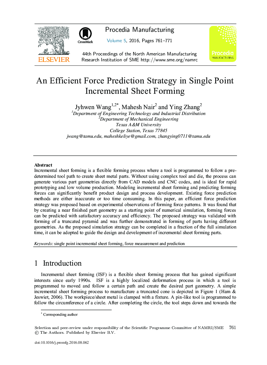 An Efficient Force Prediction Strategy in Single Point Incremental Sheet Forming