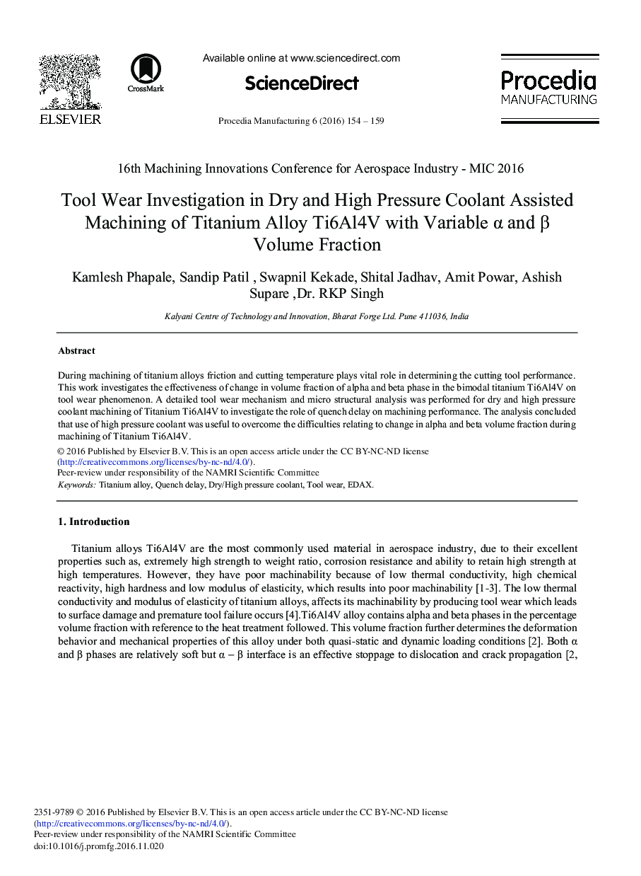 Tool Wear Investigation in Dry and High Pressure Coolant Assisted Machining of Titanium Alloy Ti6Al4V with Variable Î± and Î² Volume Fraction