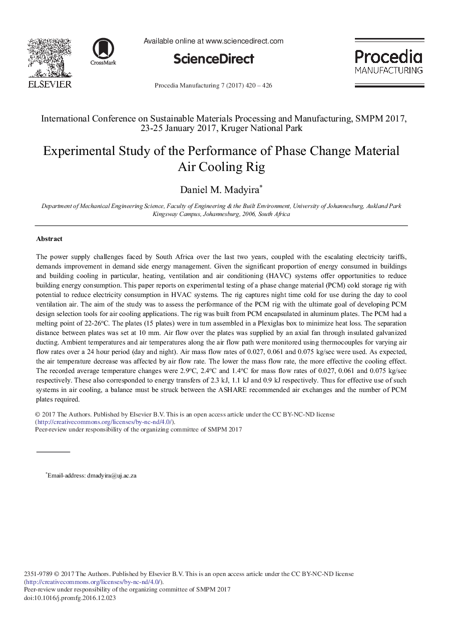 Experimental Study of the Performance of Phase Change Material Air Cooling Rig