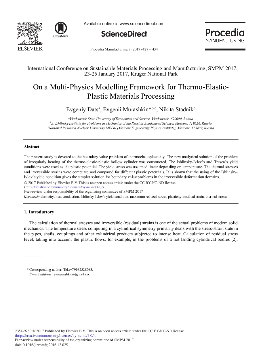 On a Multi-Physics Modelling Framework for Thermo-elastic-plastic Materials Processing