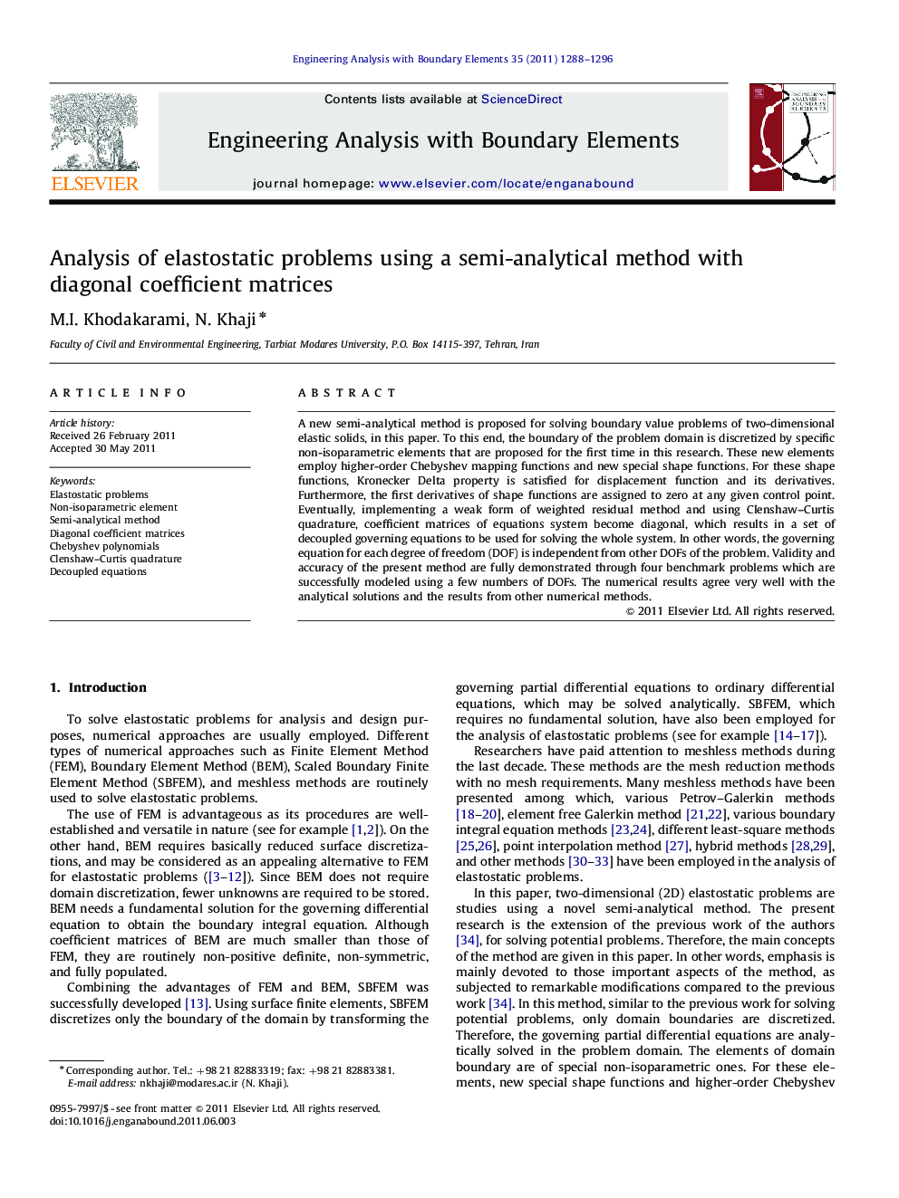 Analysis of elastostatic problems using a semi-analytical method with diagonal coefficient matrices