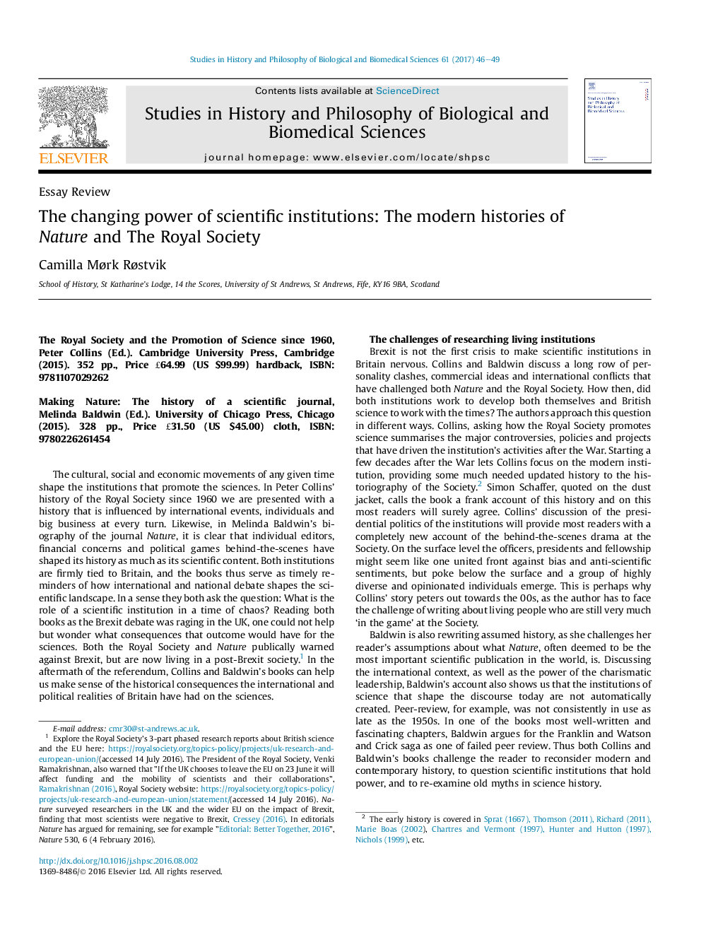 The changing power of scientific institutions: The modern histories of Nature and The Royal Society