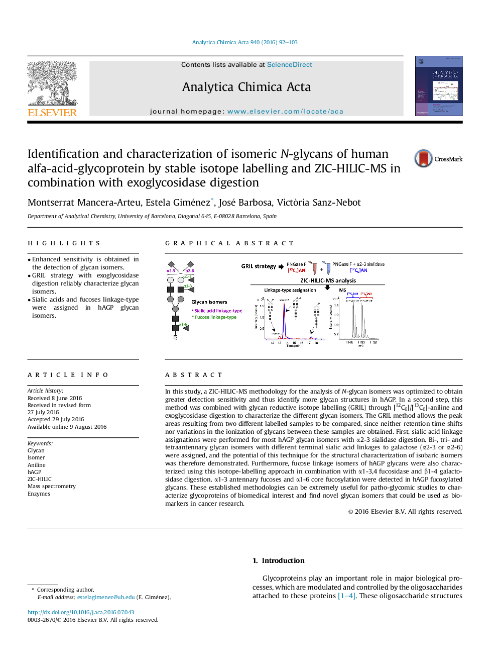 Identification and characterization of isomeric N-glycans of human alfa-acid-glycoprotein by stable isotope labelling and ZIC-HILIC-MS in combination with exoglycosidase digestion