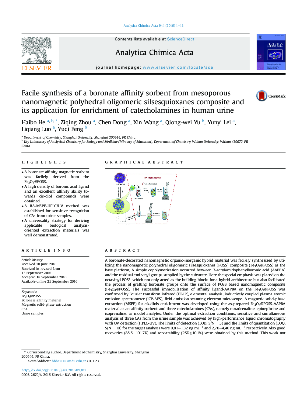 عکس صفحه اول مقاله: Facile synthesis of a boronate affinity sorbent from mesoporous nanomagnetic polyhedral oligomeric silsesquioxanes composite and its application for enrichment of catecholamines in human urine Facile synthesis of a boronate affinity sorbent from mesoporous nanomagnetic polyhedral oligomeric silsesquioxanes composite and its application for enrichment of catecholamines in human urine