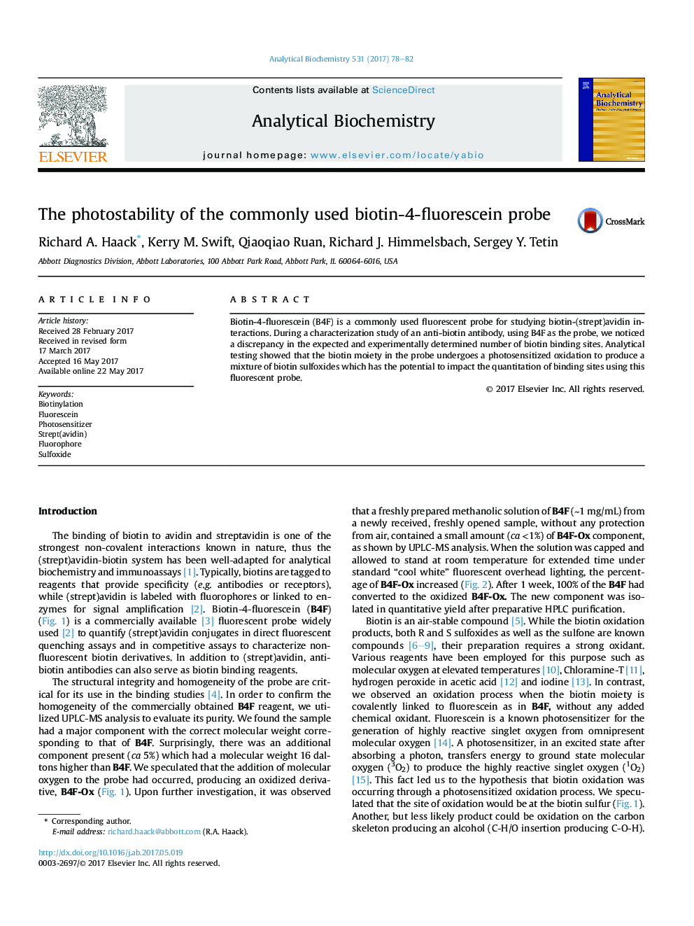 The photostability of the commonly used biotin-4-fluorescein probe