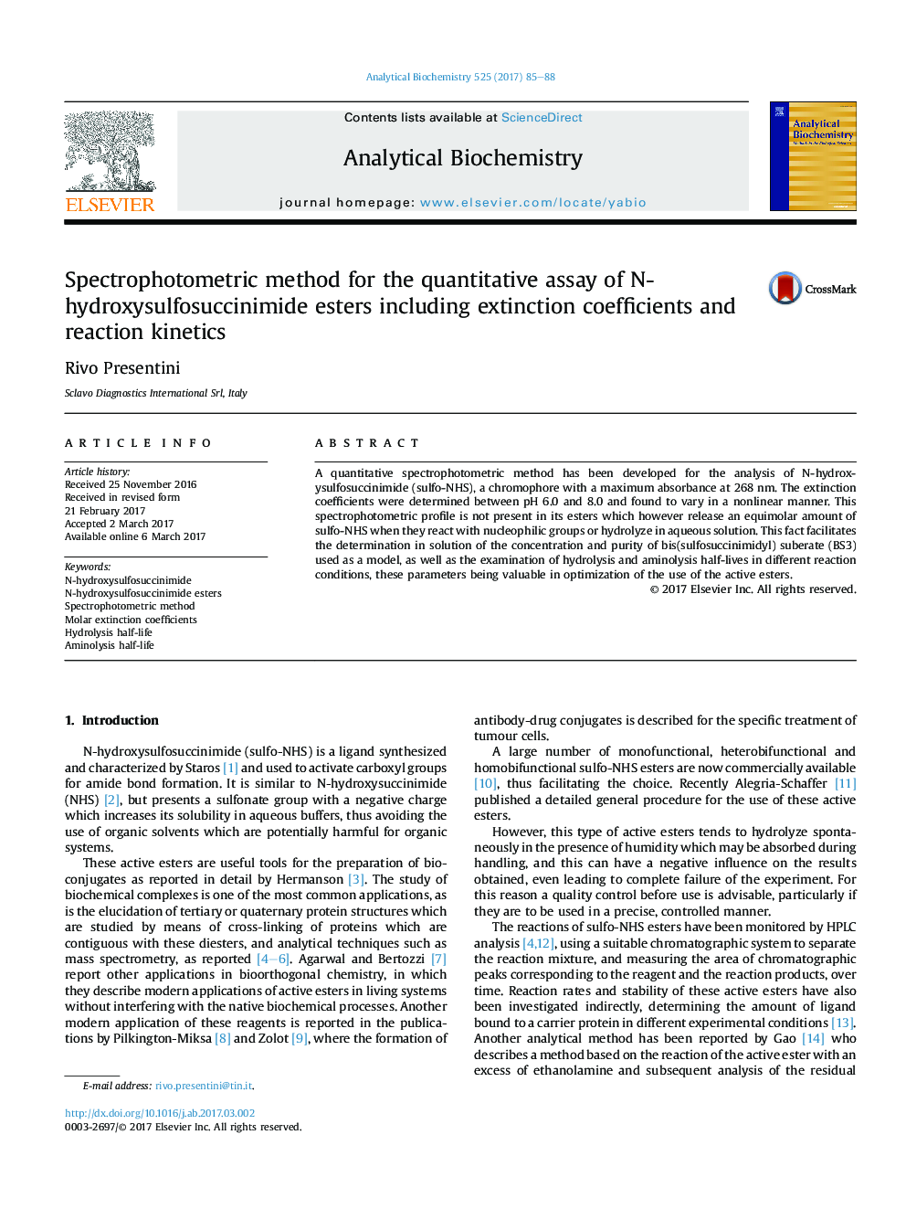 Spectrophotometric method for the quantitative assay of N-hydroxysulfosuccinimide esters including extinction coefficients and reaction kinetics