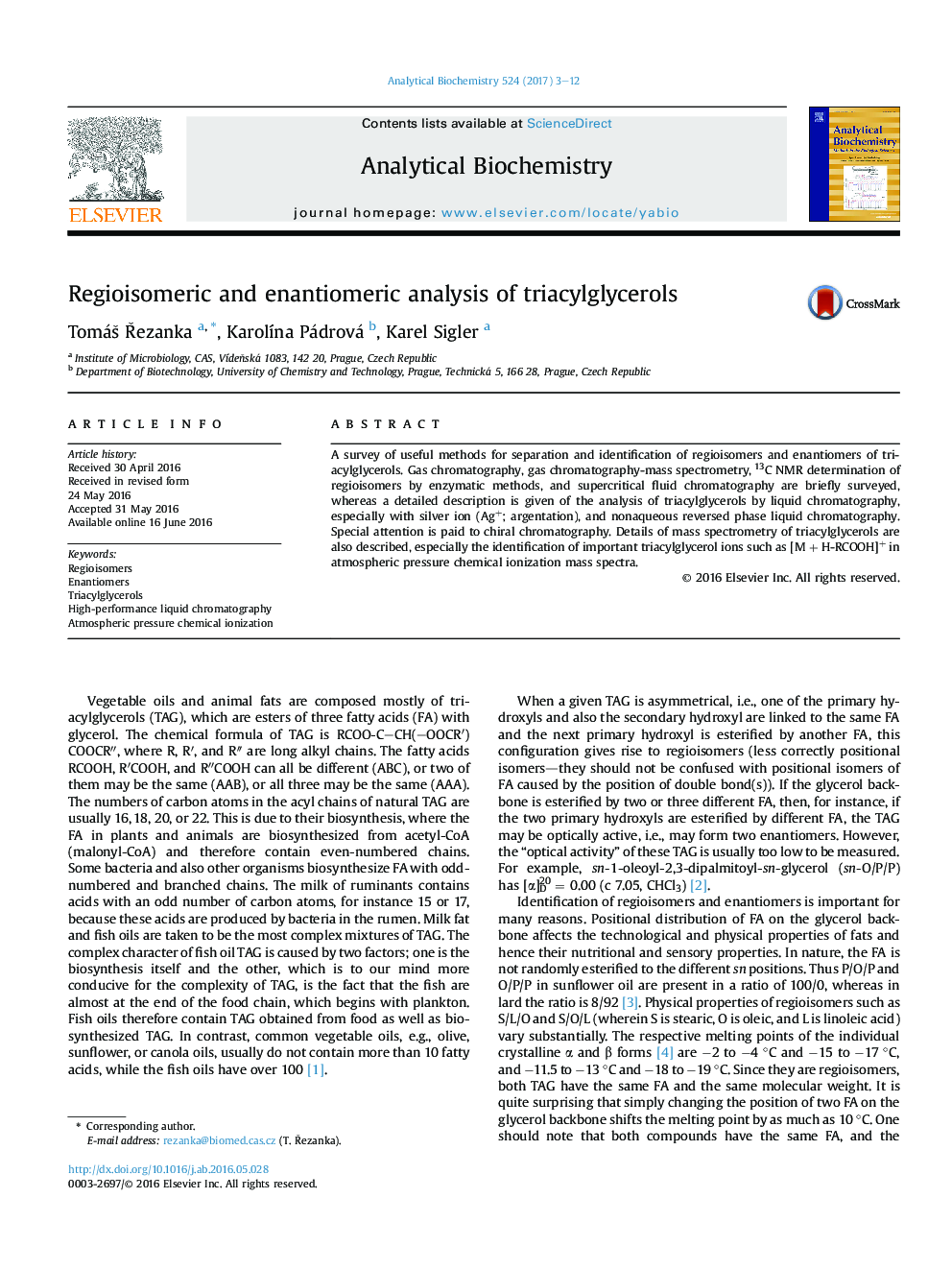 Regioisomeric and enantiomeric analysis of triacylglycerols