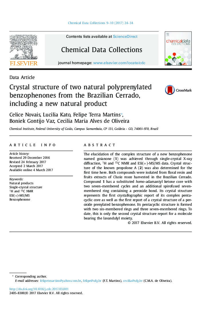 Crystal structure of two natural polyprenylated benzophenones from the Brazilian Cerrado, including a new natural product