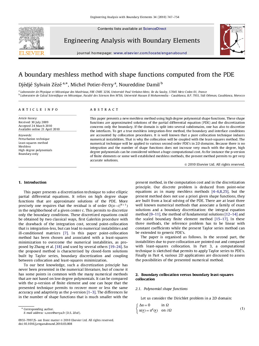 A boundary meshless method with shape functions computed from the PDE