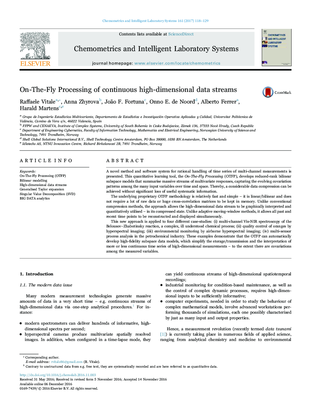 On-The-Fly Processing of continuous high-dimensional data streams