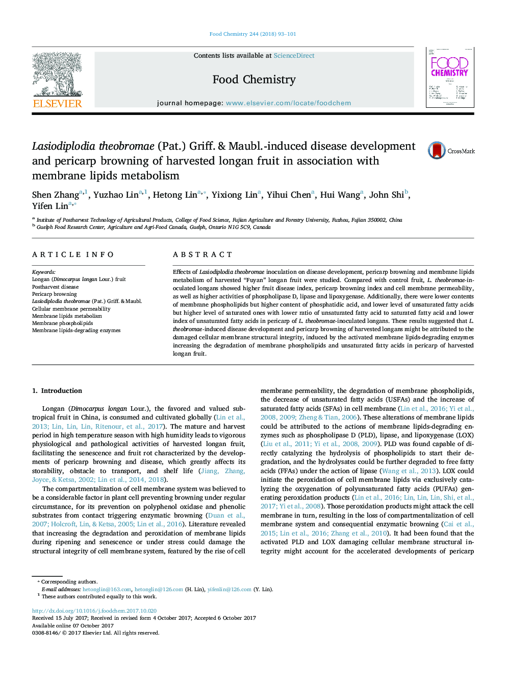 Lasiodiplodia theobromae (Pat.) Griff. & Maubl.-induced disease development and pericarp browning of harvested longan fruit in association with membrane lipids metabolism