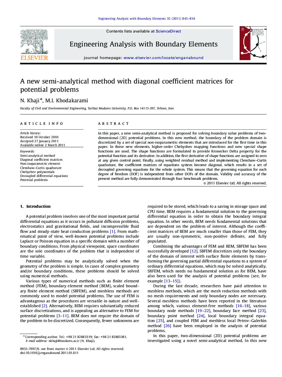 A new semi-analytical method with diagonal coefficient matrices for potential problems