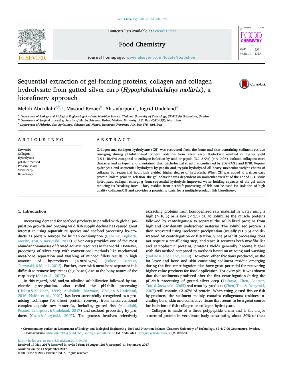 Sequential extraction of gel-forming proteins, collagen and collagen hydrolysate from gutted silver carp (Hypophthalmichthys molitrix), a biorefinery approach