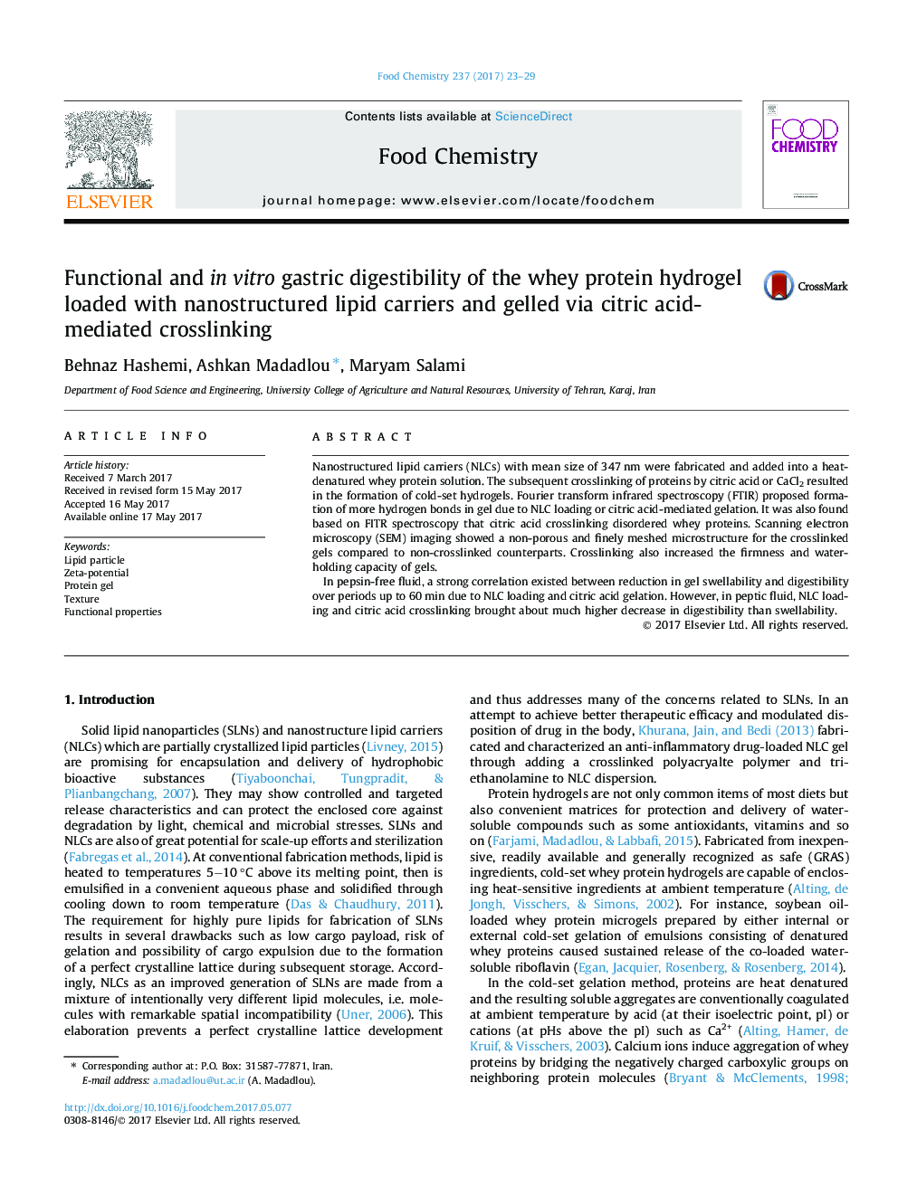 Functional and in vitro gastric digestibility of the whey protein hydrogel loaded with nanostructured lipid carriers and gelled via citric acid-mediated crosslinking