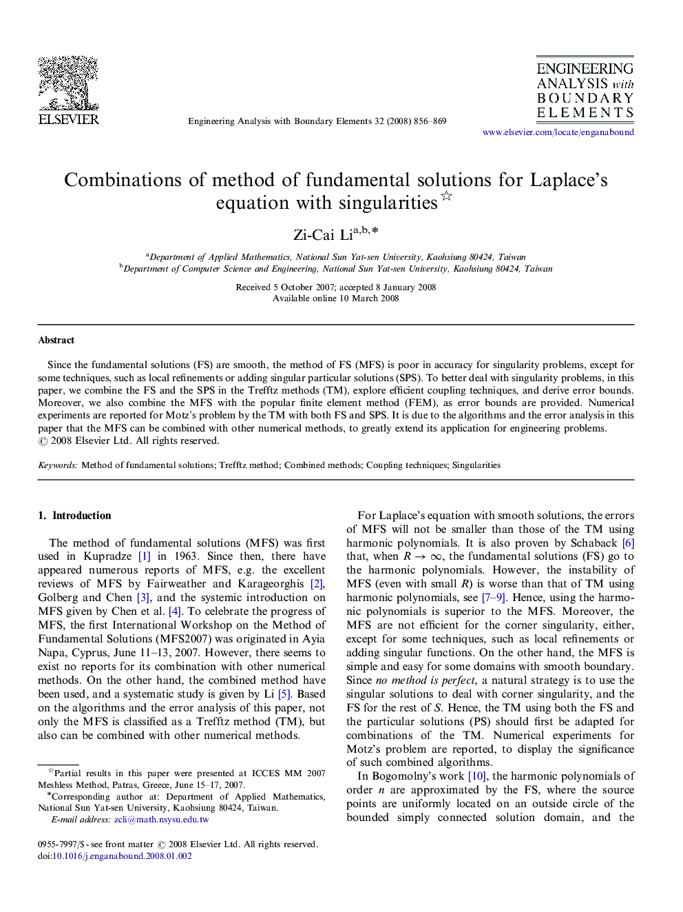 Combinations of method of fundamental solutions for Laplace's equation with singularities 
