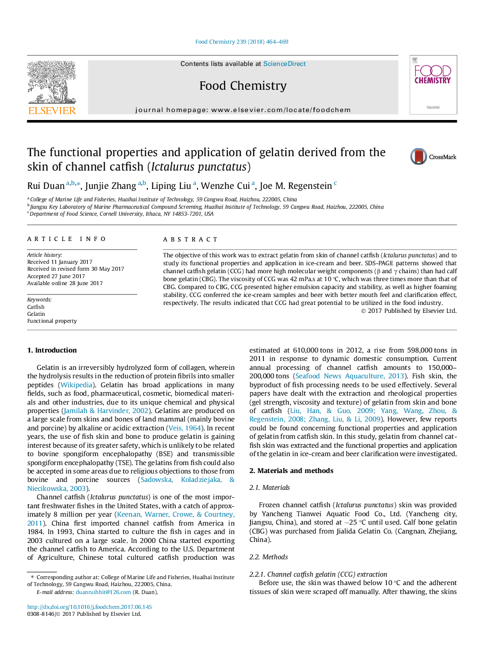 The functional properties and application of gelatin derived from the skin of channel catfish (Ictalurus punctatus)