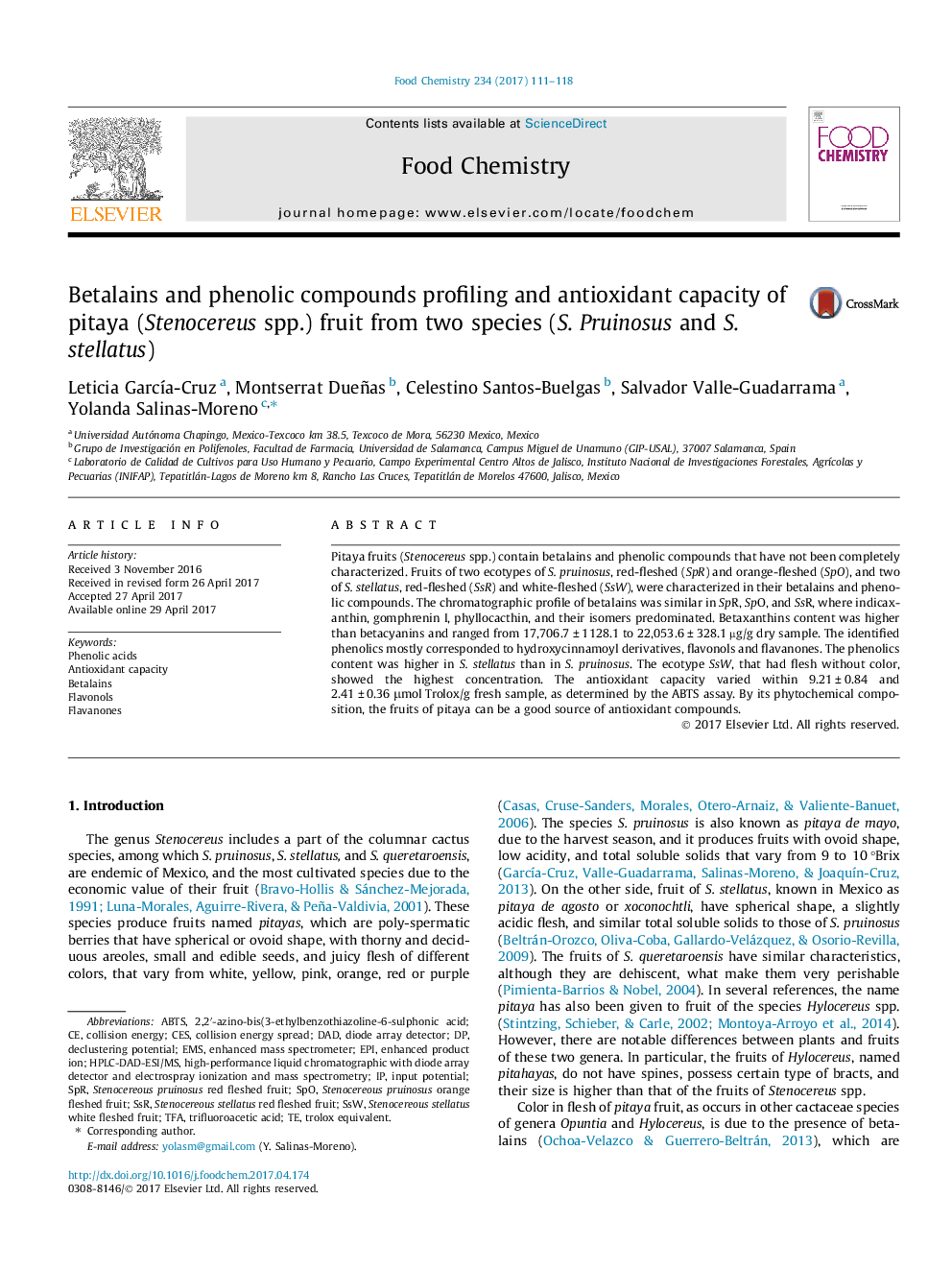 Betalains and phenolic compounds profiling and antioxidant capacity of pitaya (Stenocereus spp.) fruit from two species (S. Pruinosus and S. stellatus)