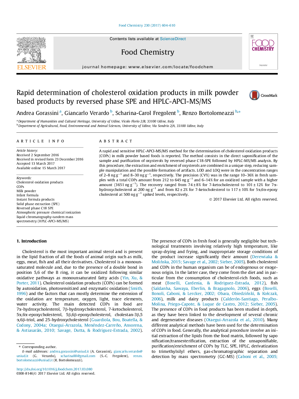 Rapid determination of cholesterol oxidation products in milk powder based products by reversed phase SPE and HPLC-APCI-MS/MS