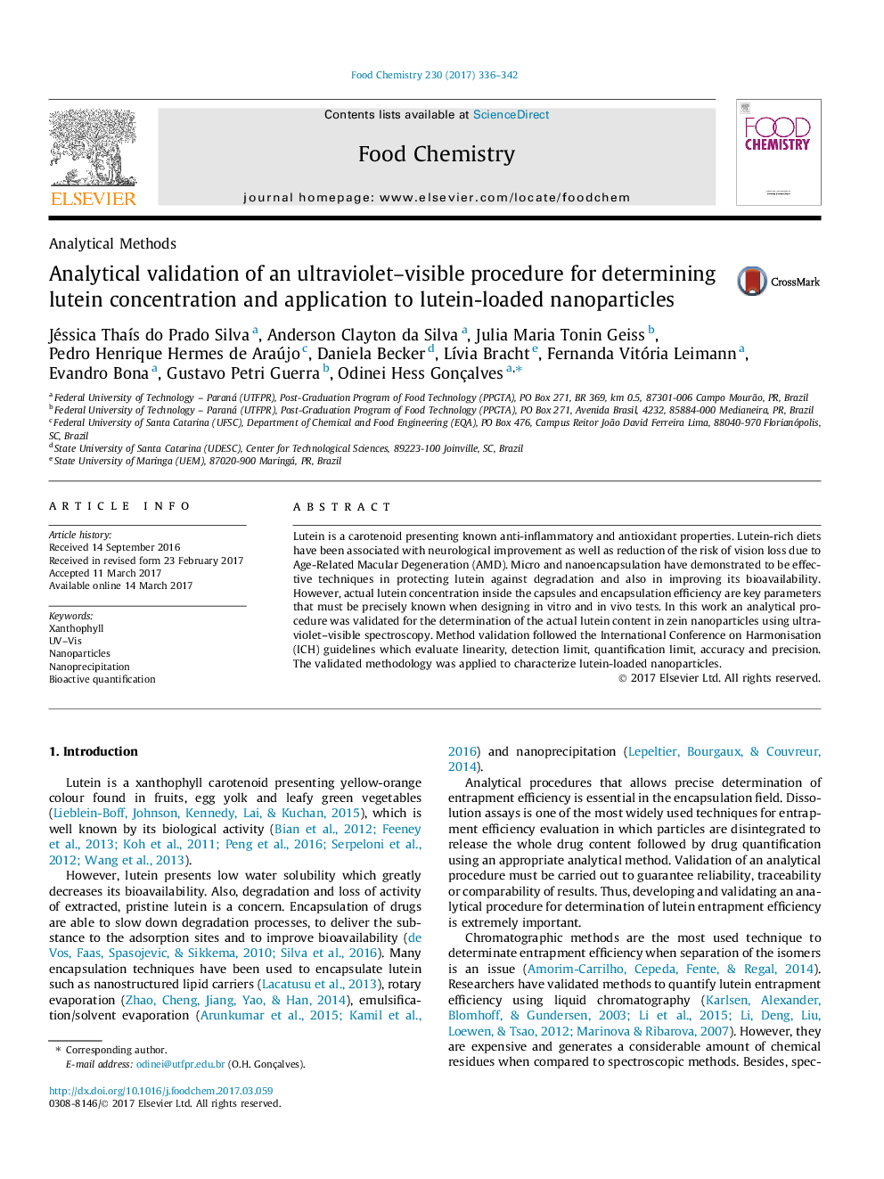 Analytical MethodsAnalytical validation of an ultraviolet-visible procedure for determining lutein concentration and application to lutein-loaded nanoparticles