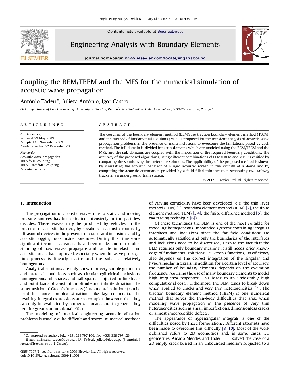 Coupling the BEM/TBEM and the MFS for the numerical simulation of acoustic wave propagation