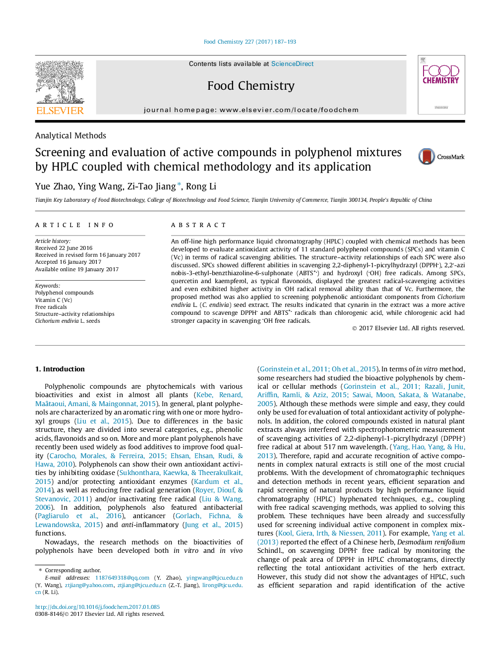 Screening and evaluation of active compounds in polyphenol mixtures by HPLC coupled with chemical methodology and its application