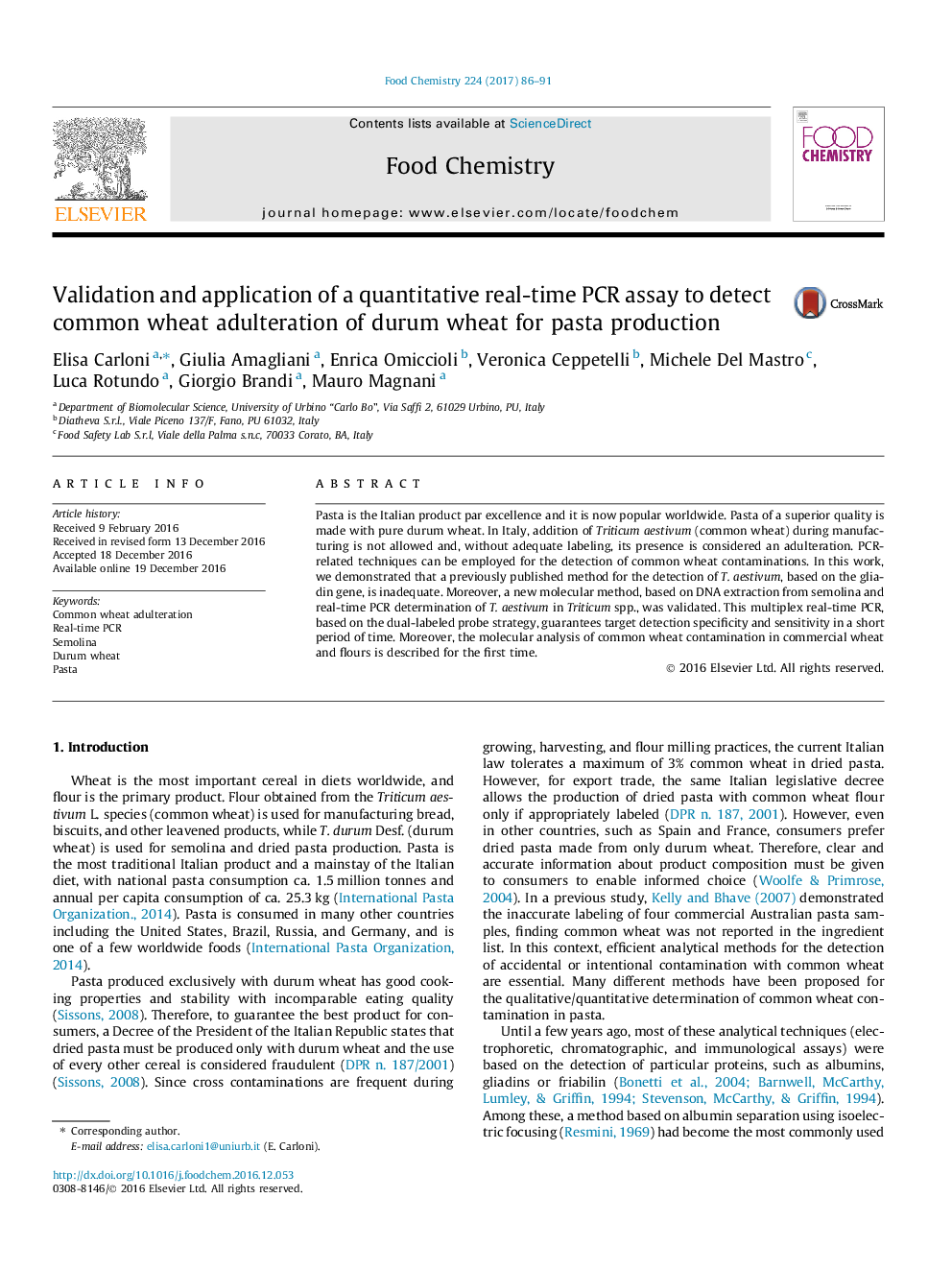 Validation and application of a quantitative real-time PCR assay to detect common wheat adulteration of durum wheat for pasta production