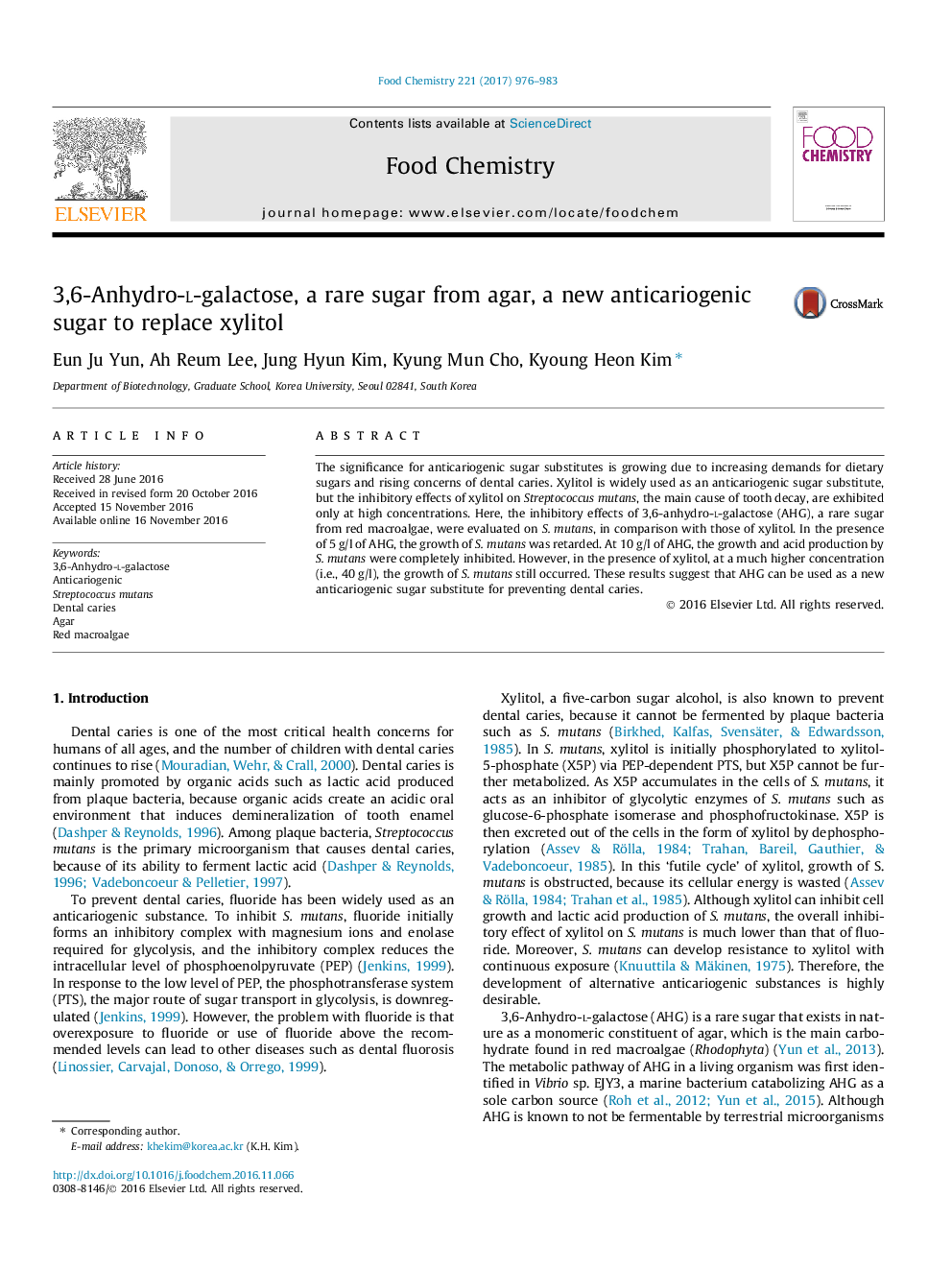 3,6-Anhydro-l-galactose, a rare sugar from agar, a new anticariogenic sugar to replace xylitol