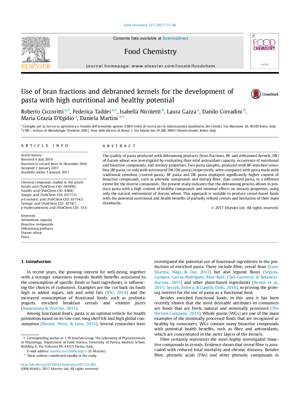 Use of bran fractions and debranned kernels for the development of pasta with high nutritional and healthy potential