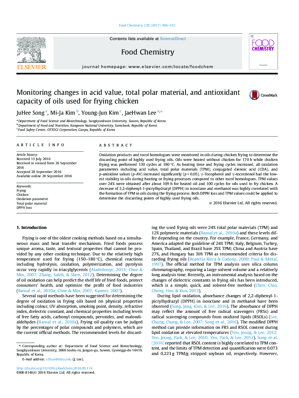 Monitoring changes in acid value, total polar material, and antioxidant capacity of oils used for frying chicken