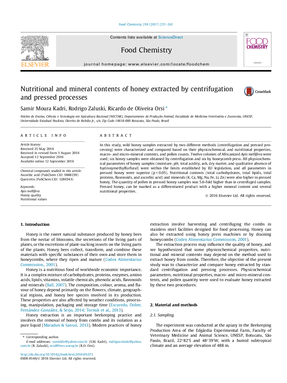 Nutritional and mineral contents of honey extracted by centrifugation and pressed processes