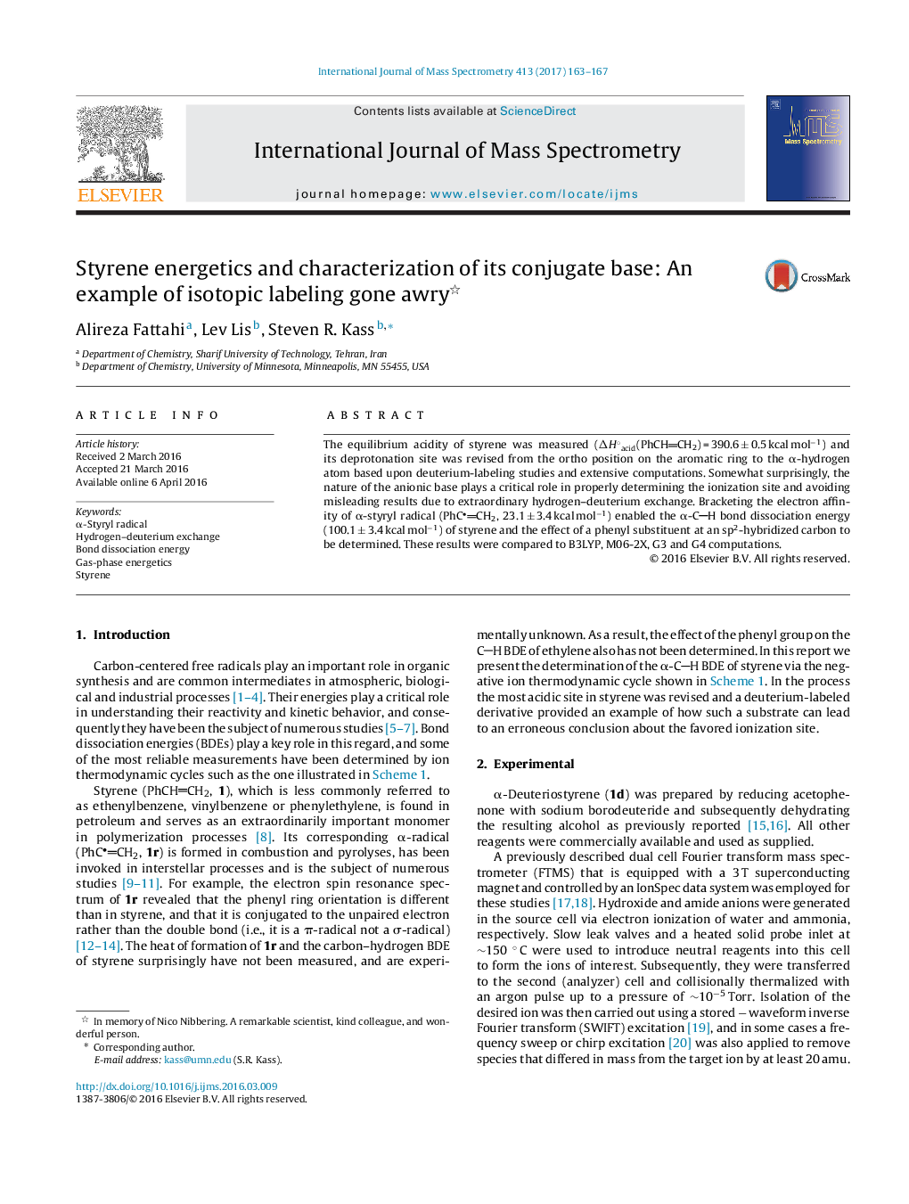 Styrene energetics and characterization of its conjugate base: An example of isotopic labeling gone awry