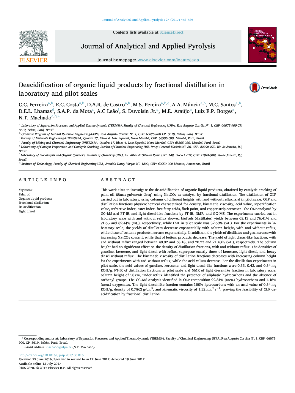 Deacidification of organic liquid products by fractional distillation in laboratory and pilot scales