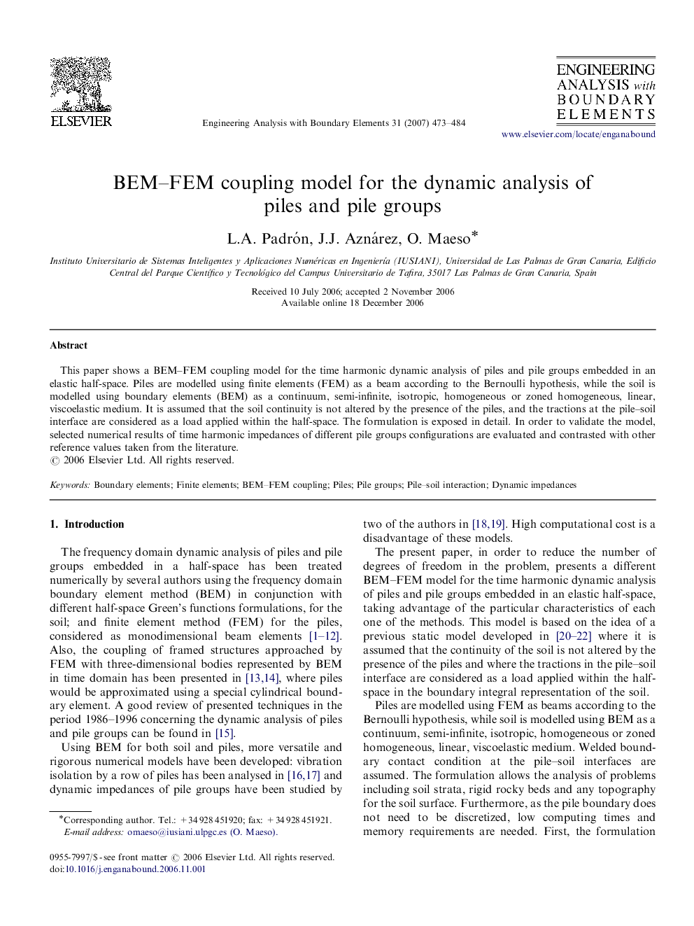 BEM–FEM coupling model for the dynamic analysis of piles and pile groups