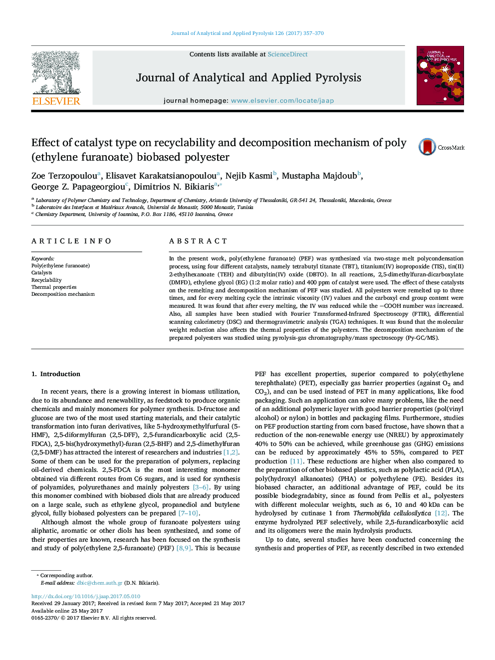 Effect of catalyst type on recyclability and decomposition mechanism of poly(ethylene furanoate) biobased polyester