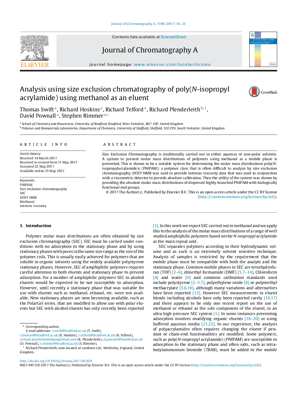 Analysis using size exclusion chromatography of poly(N-isopropyl acrylamide) using methanol as an eluent