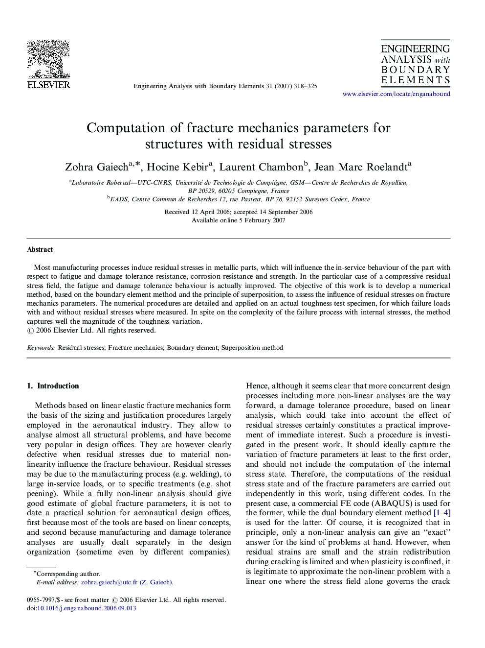 Computation of fracture mechanics parameters for structures with residual stresses