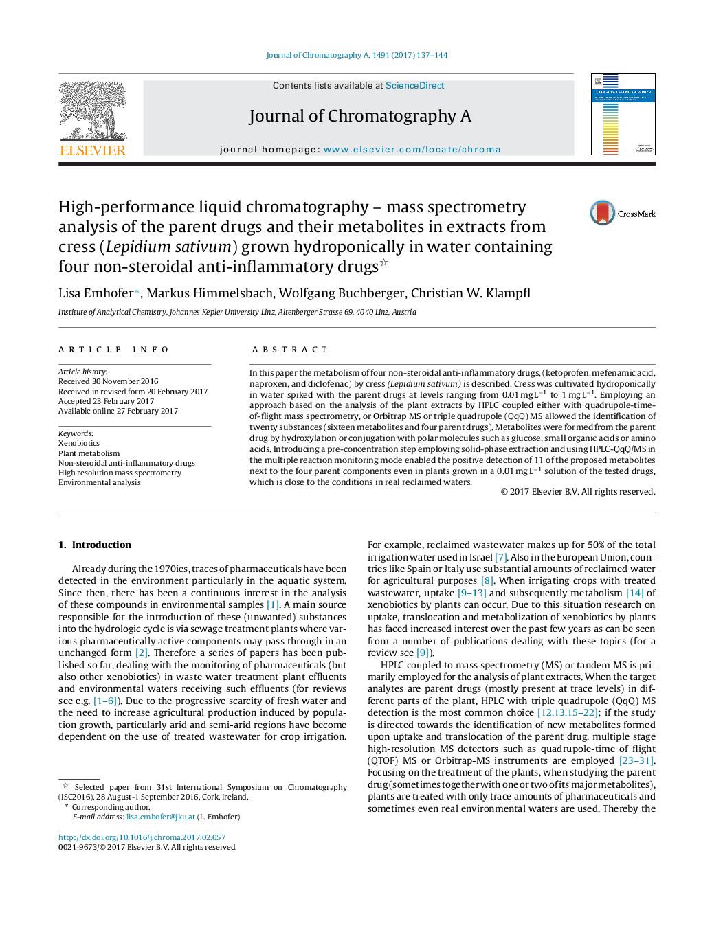 High-performance liquid chromatography - mass spectrometry analysis of the parent drugs and their metabolites in extracts from cress (Lepidium sativum) grown hydroponically in water containing four non-steroidal anti-inflammatory drugs