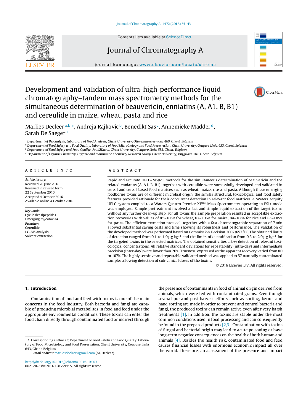 عکس صفحه اول مقاله: Development and validation of ultra-high-performance liquid chromatography-tandem mass spectrometry methods for the simultaneous determination of beauvericin, enniatins (A, A1, B, B1) and cereulide in maize, wheat, pasta and rice Development and validation of ultra-high-performance liquid chromatography-tandem mass spectrometry methods for the simultaneous determination of beauvericin, enniatins (A, A1, B, B1) and cereulide in maize, wheat, pasta and rice