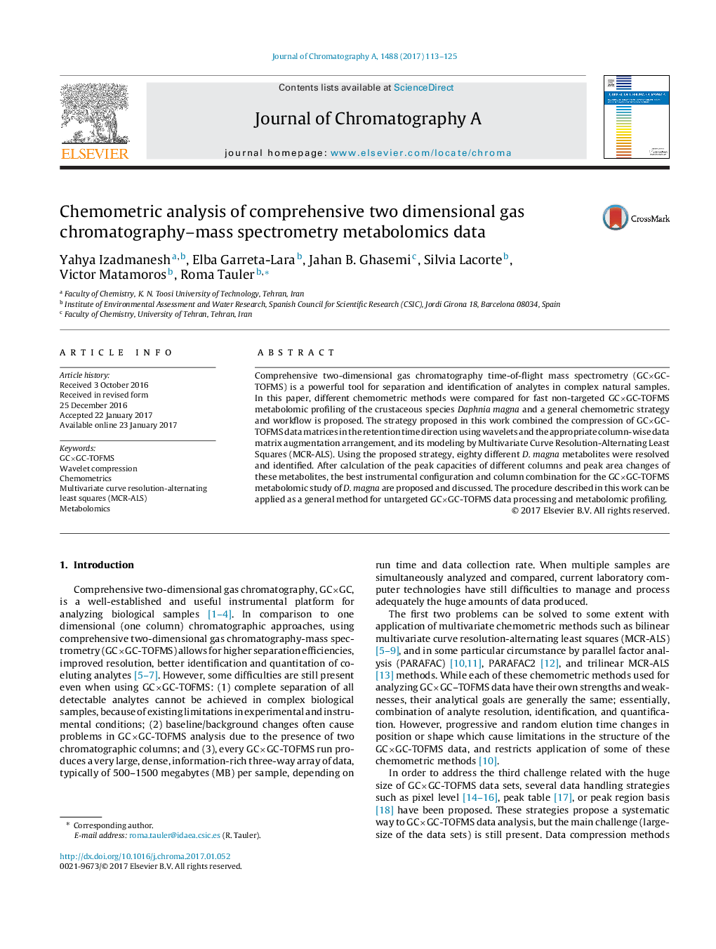 Chemometric analysis of comprehensive two dimensional gas chromatography-mass spectrometry metabolomics data