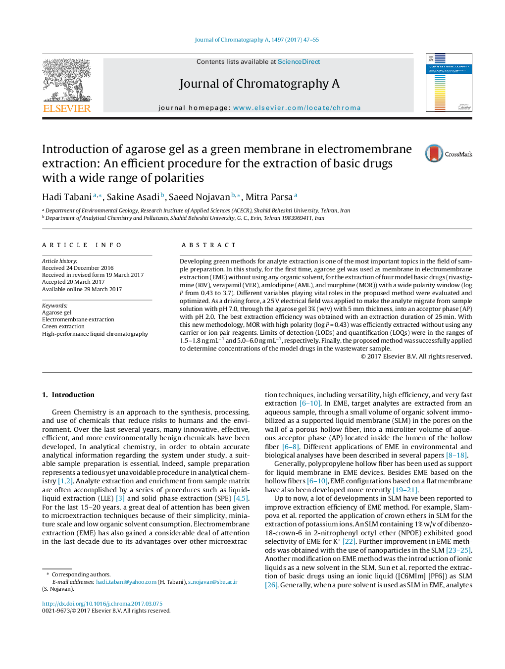 Introduction of agarose gel as a green membrane in electromembrane extraction: An efficient procedure for the extraction of basic drugs with a wide range of polarities