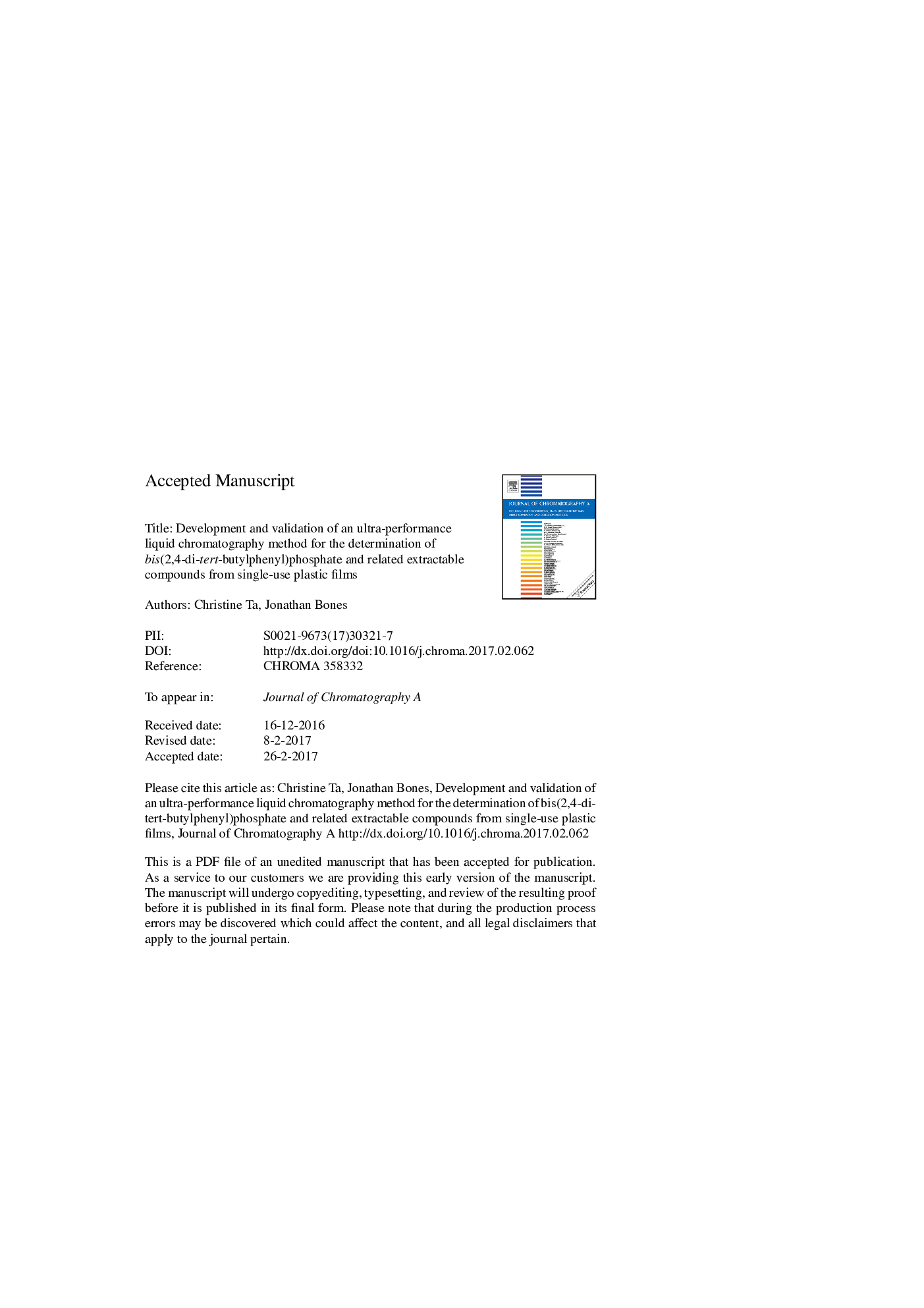 Development and validation of an ultra-performance liquid chromatography method for the determination of bis(2,4-di-tert-butylphenyl)phosphate and related extractable compounds from single-use plastic films