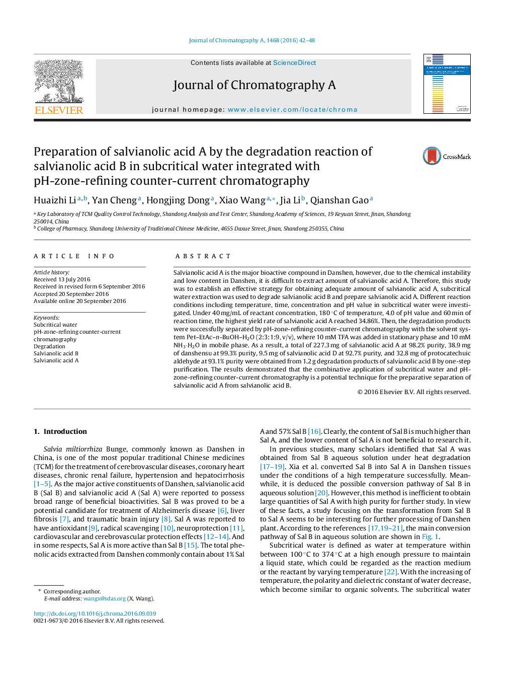 Preparation of salvianolic acid A by the degradation reaction of salvianolic acid B in subcritical water integrated with pH-zone-refining counter-current chromatography