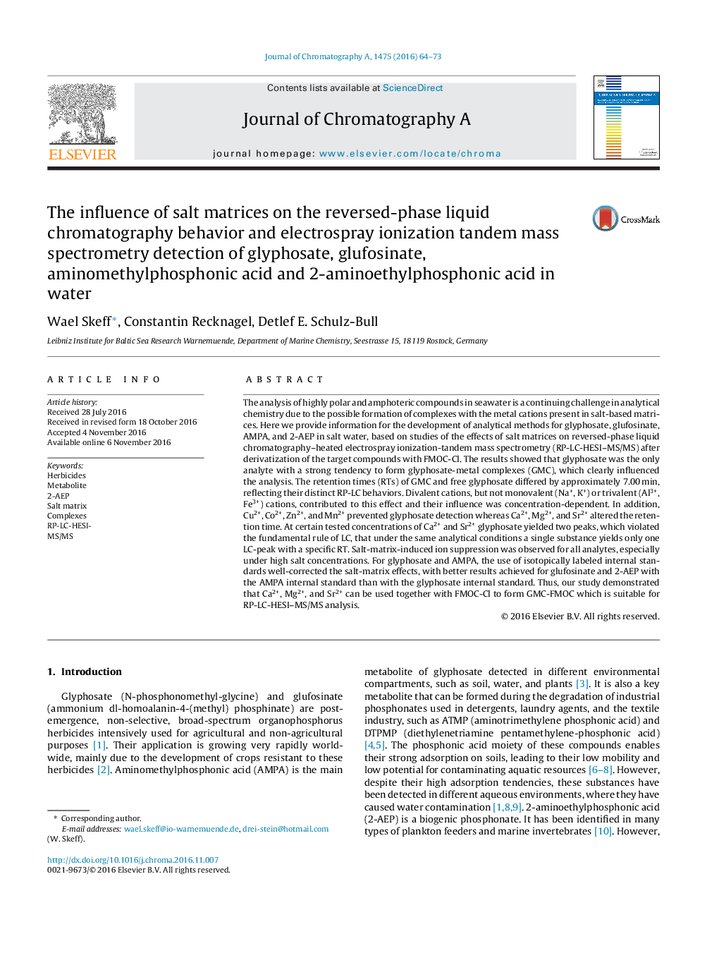 The influence of salt matrices on the reversed-phase liquid chromatography behavior and electrospray ionization tandem mass spectrometry detection of glyphosate, glufosinate, aminomethylphosphonic acid and 2-aminoethylphosphonic acid in water