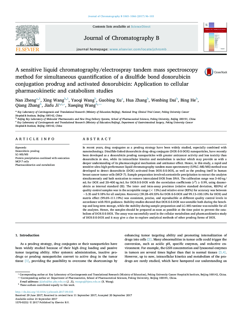 عکس صفحه اول مقاله: A sensitive liquid chromatography/electrospray tandem mass spectroscopy method for simultaneous quantification of a disulfide bond doxorubicin conjugation prodrug and activated doxorubicin: Application to cellular pharmacokinetic and catabolism studies A sensitive liquid chromatography/electrospray tandem mass spectroscopy method for simultaneous quantification of a disulfide bond doxorubicin conjugation prodrug and activated doxorubicin: Application to cellular pharmacokinetic and catabolism studies