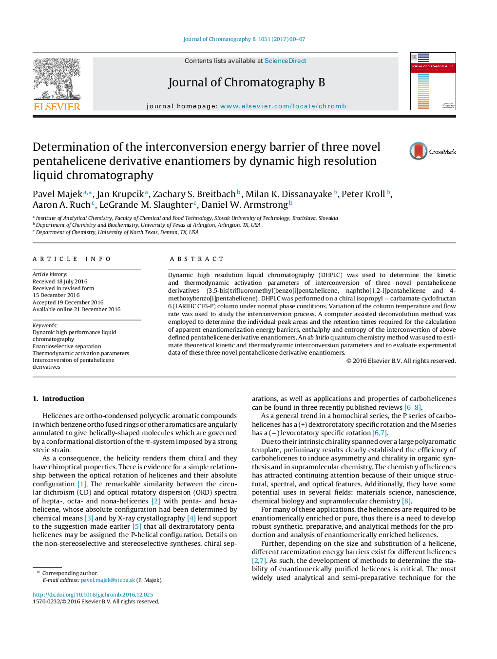 Determination of the interconversion energy barrier of three novel pentahelicene derivative enantiomers by dynamic high resolution liquid chromatography