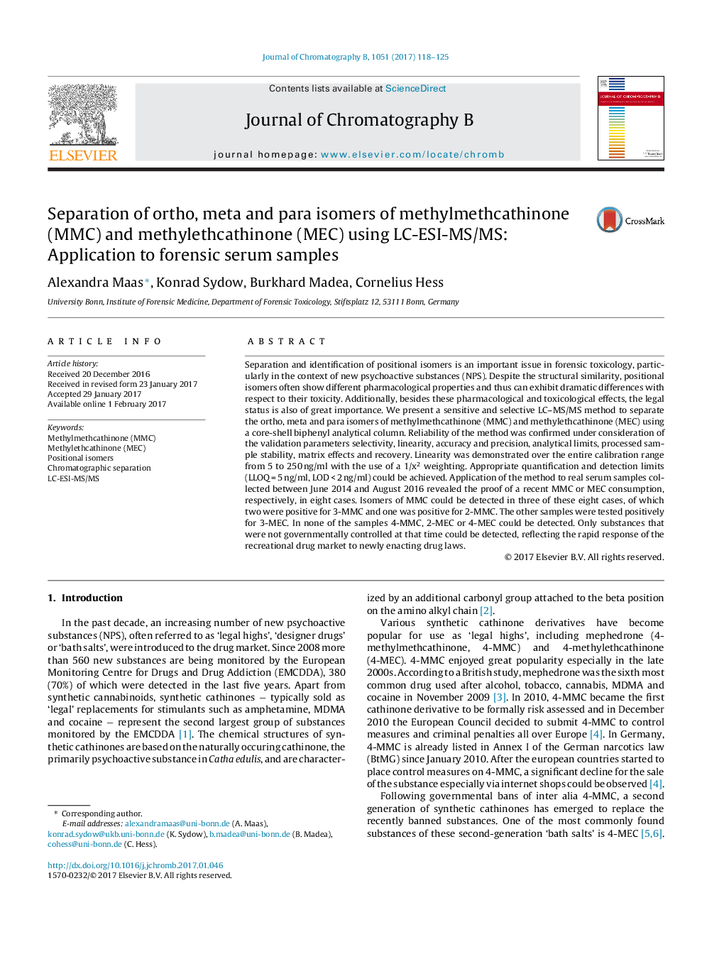 Separation of ortho, meta and para isomers of methylmethcathinone (MMC) and methylethcathinone (MEC) using LC-ESI-MS/MS: Application to forensic serum samples