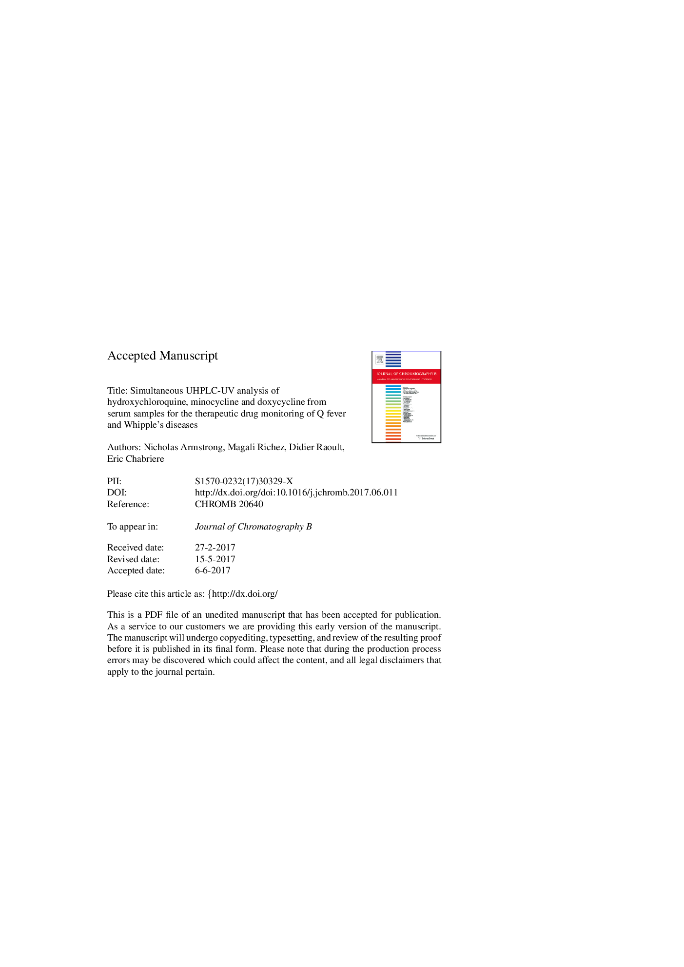 Simultaneous UHPLC-UV analysis of hydroxychloroquine, minocycline and doxycycline from serum samples for the therapeutic drug monitoring of Q fever and Whipple's disease