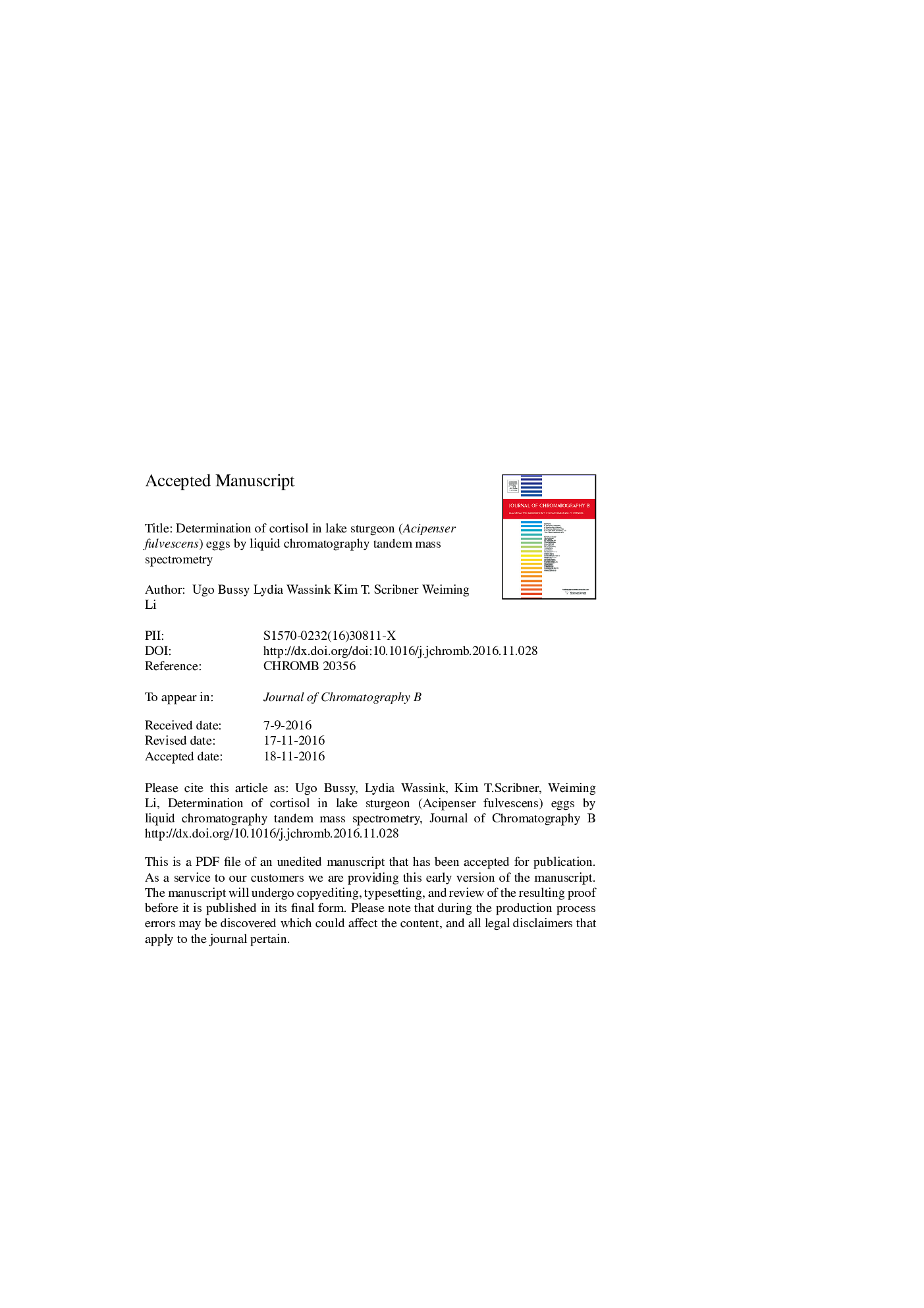 Determination of cortisol in lake sturgeon (Acipenser fulvescens) eggs by liquid chromatography tandem mass spectrometry